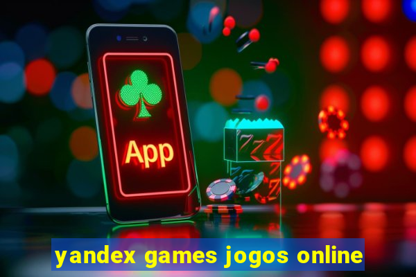 yandex games jogos online